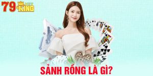 Sảnh Rồng Là Gì? 79king Lý Giải Chi Tiết Thông Tin Cần Thiết