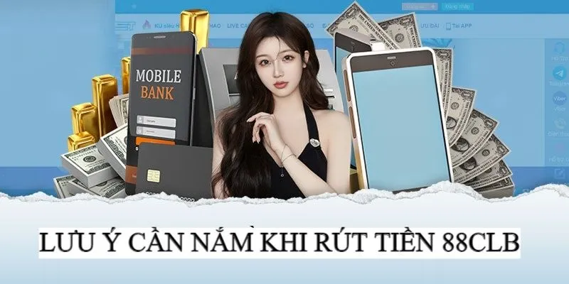 Lý do khiến thao tác rút tiền 88CLB thất bại